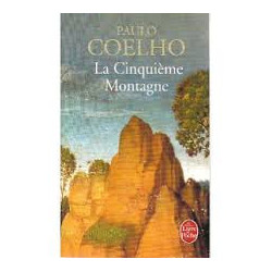 La cinquième Montagne -Paulo Coelho9782253147107