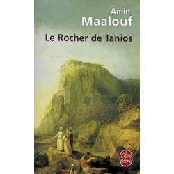 Le Rocher de Tanios-Prix Goncourt Amin Maalouf