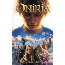 Oniria Tome 1- Le royaume des rêves B-F Parry