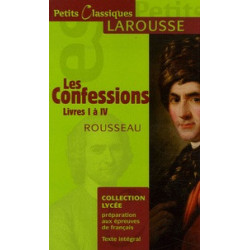 Les Confessions - Livres 1 à 4 -Jean-Jacques Rousseau,