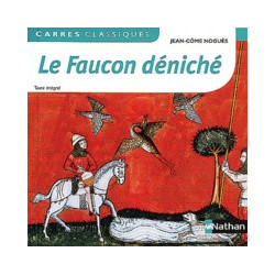 Le faucon déniché-Jean-Côme Noguès9782091884271