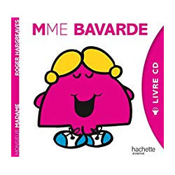 Monsieur Madame - Livre CD Mme Bavarde-Roger Hargreaves9782012205956