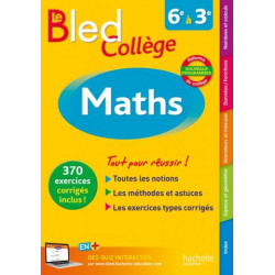 Maths 6e à 3e Le Bled Collège-Edition 20169782012903135