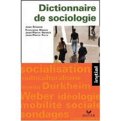 Dictionnaire de sociologie : Les notions, les mécanismes