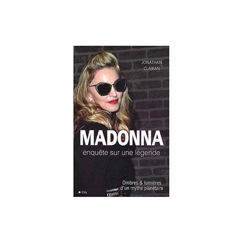 Madonna : Enquête sur une légende-JONATHAN CLAIRAN9782352888390