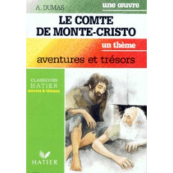LE COMTE DE MONTE-CRISTO. Aventures et trésors9782218072604
