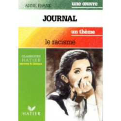 Journal - Le racisme -Albine Vigroux, Anne Frank