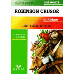 ROBINSON CRUSOE. Les robinsons Daniel Defoe9782218037498