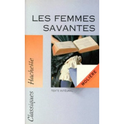 LES FEMMES SAVANTES -Molière