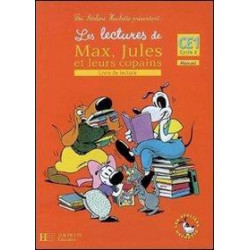 Les lectures de Max, Jules et leurs copains : Livre de lecture CE1 Cycle 29782011173911