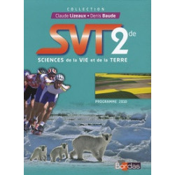 SVT 2de Programme 2010-Claude Lizeaux, Denis Baude