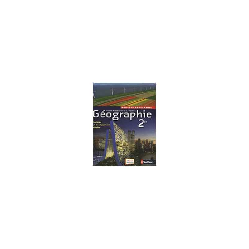 Géographie 2e - Prog 2010, format compact - Jean-Louis Mathieu9782091722474