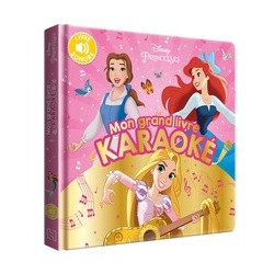 Mon grand livre karaoké Disney Princesses (Cartonné) Hachette Jeunesse