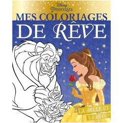 Mes coloriages de rêve Disney Princesses - La Belle et la Bête (