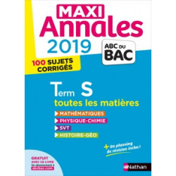 Maxi Annales ABC du Bac 2019 - Terminale S - Édition 2018