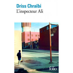 L'inspecteur Ali. driss chraibi