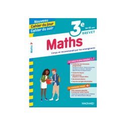 Nouveau cahier du jour cahier du soir - Maths 3e