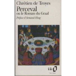 Perceval ou le Roman du Graal. chrétien de troyes9782070365371