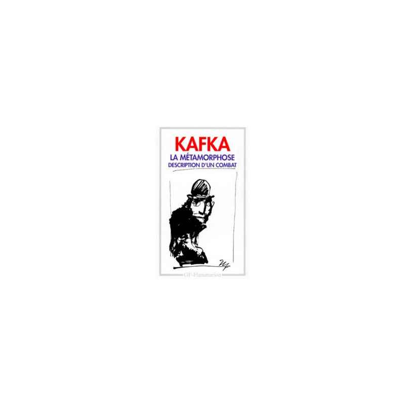 La métamorphose - suivi de Description d'un combat - Franz Kafka