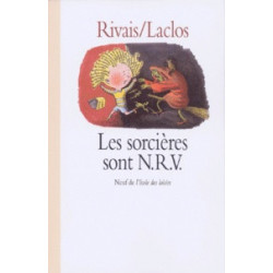 Les Sorcières sont NRV - Yak Rivais, Michel Laclos9782211055031