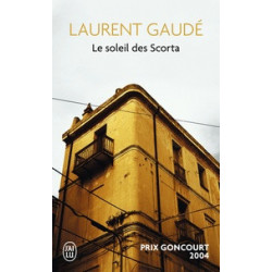 Le soleil des Scorta (Broché) Prix Goncourt Laurent Gaudé