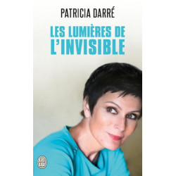 Les lumières de l'invisible-Patricia Darré Youssef El Mabsout