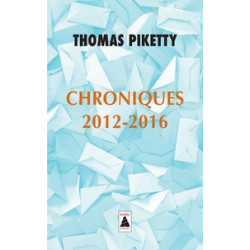 Chroniques 2012-2016 -Thomas Piketty9782330097042