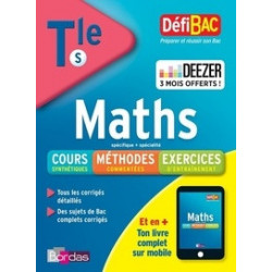 DéfiBac Cours/Méthodes/Exos Maths Terminale S + 3 mois offerts à Deezer Premium +9782047356265