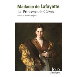La princesse de Clèves.  Madame de Lafayette -