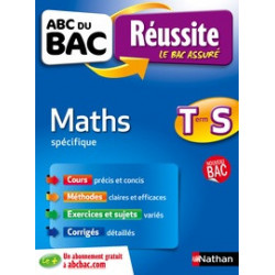 ABC du BAC Réussite Maths Term S Spécifique9782091892078