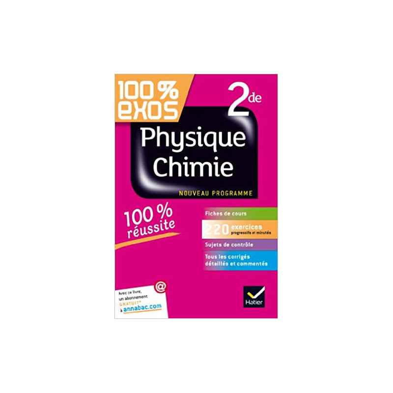 100% Exos: Physique Chimie 2NDE9782218944741