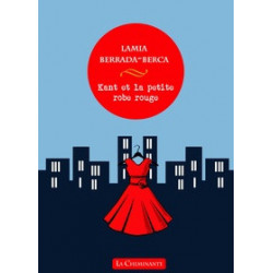 Kant et la petite robe rouge - Lamia Berrada-Berca9782371270411