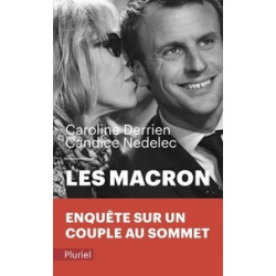 Les Macron -Caroline Derrien, Candice Nedelec