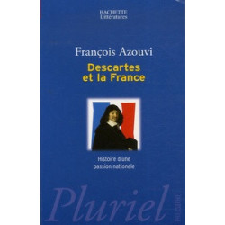 Descartes et la France - Histoire d'une passion nationale (Broché) François Azouvi9782012791244