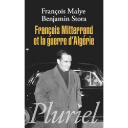 François Mitterrand et la guerre d'Algérie (Broché) François Malye, Benjamin Stora9782818501245