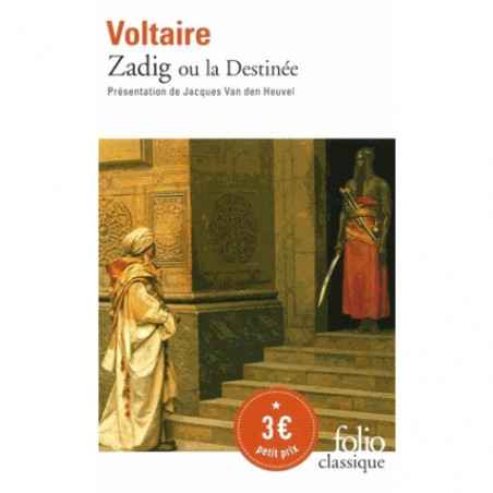 Zadig Ou La Destinée. Voltaire