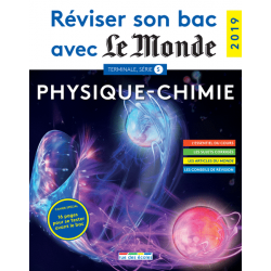 Réviser son bac avec Le Monde : Physique-chimie TS