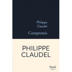Compromis - Philippe Claudel