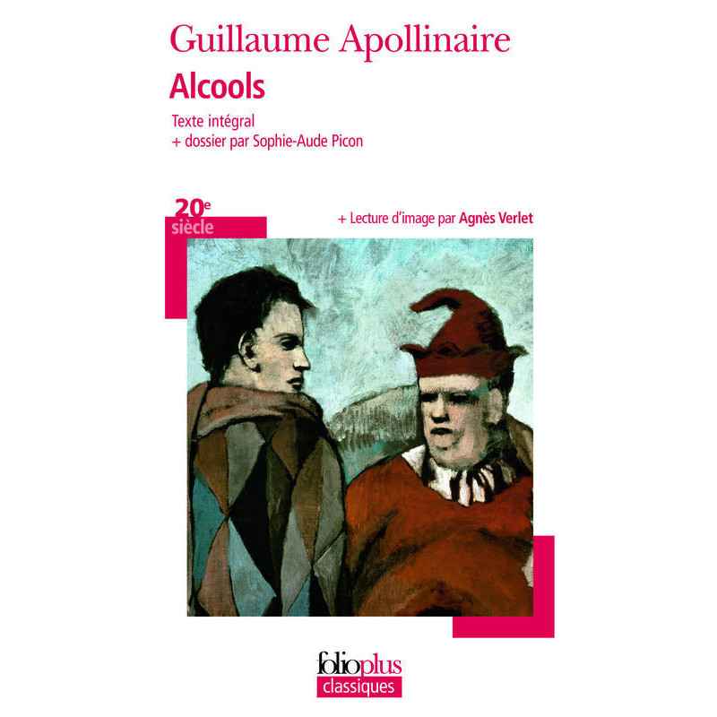 Alcools. guillaume apollinaire