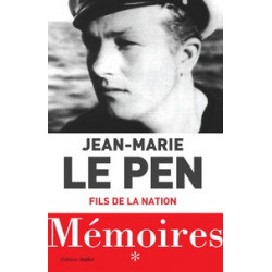 Mémoires - Tome 1, Fils de la Nation (Broché) Jean-Marie Le Pen9791090947214