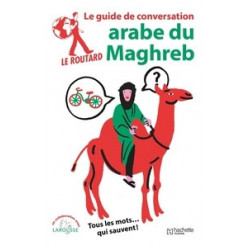 Guide de conversation arabe du Maghreb (Broché) Le Routard