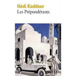 Les Prépondérants. hédi kaddour9782072713583
