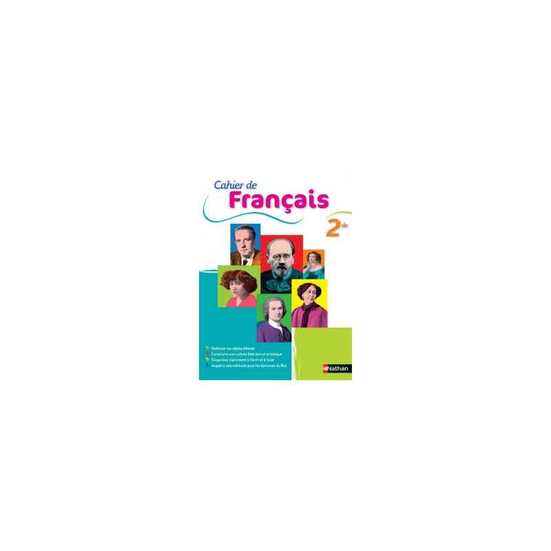 Cahier de Français 2de - Édition 20159782091728728