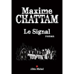 Le signal - Maxime Chattam9782226319487