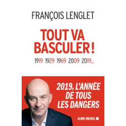 Tout va basculer ! (Broché) François Lenglet9782226441942
