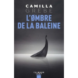 L'ombre de la baleine (Broché) Camilla Grebe9782702165584