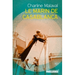 Le marin de Casablanca (Broché) Charline Malaval9782253045694