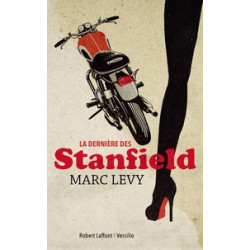 La dernière des Stanfield - Marc Levy9782221157855