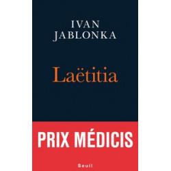 Laëtitia ou la fin des hommes- Prix Médicis Ivan Jablonka