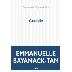 Arcadie-Emmanuelle Bayamack-Tam9782818046005